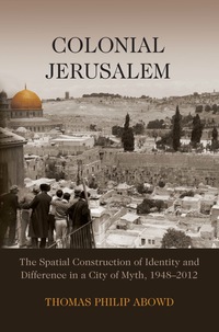 Cover image: Colonial Jerusalem 9780815634690