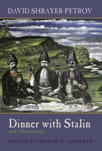 Cover image: Dinner with Stalin and Other Stories 9780815610335