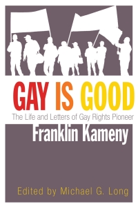 Imagen de portada: Gay Is Good 9780815610434