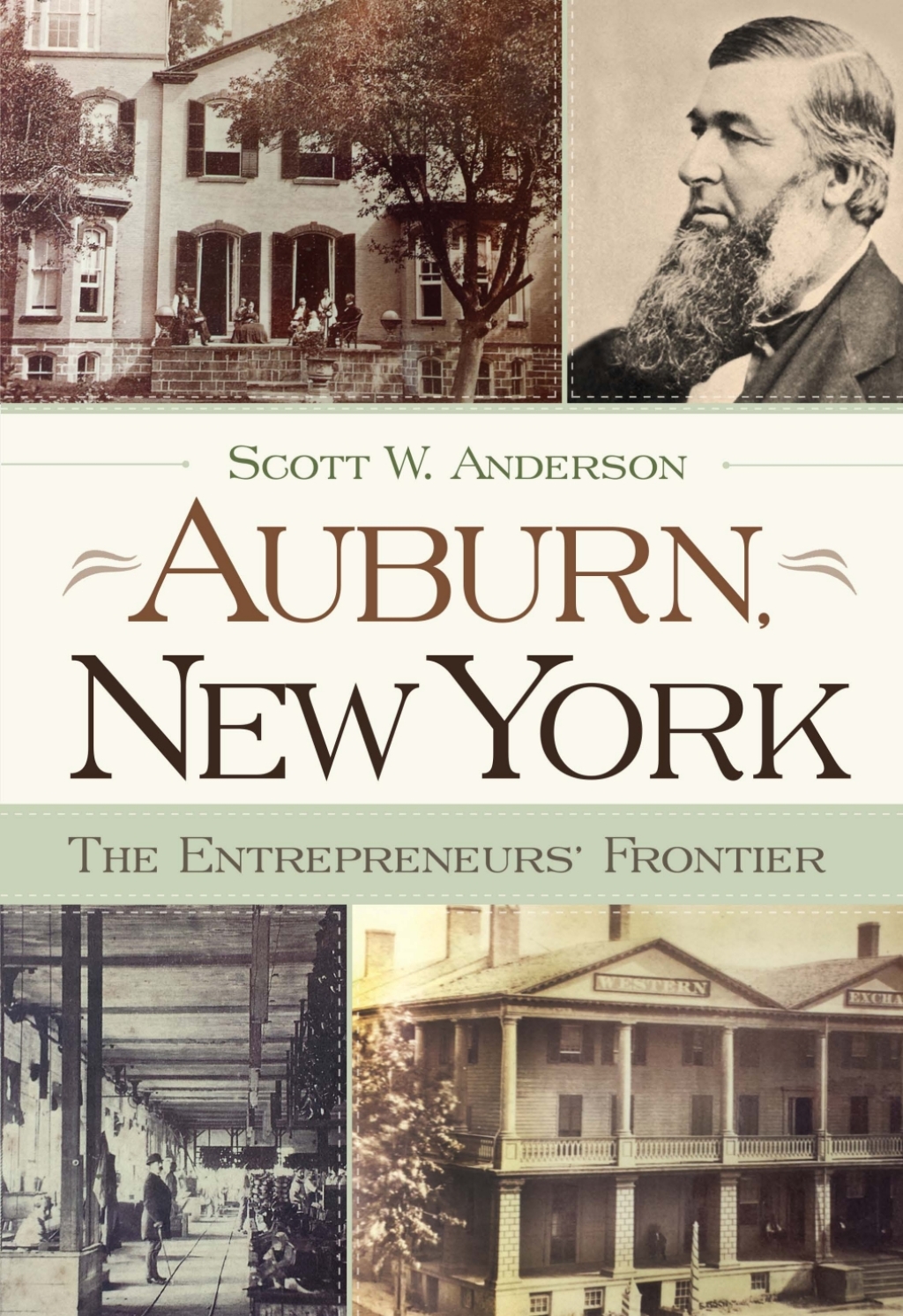 Auburn, New York The Entrepreneurs’ Frontier
