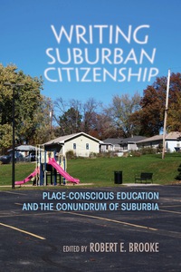 صورة الغلاف: Writing Suburban Citizenship 9780815634164