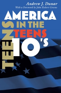 Cover image: America in the Teens 9780815634652