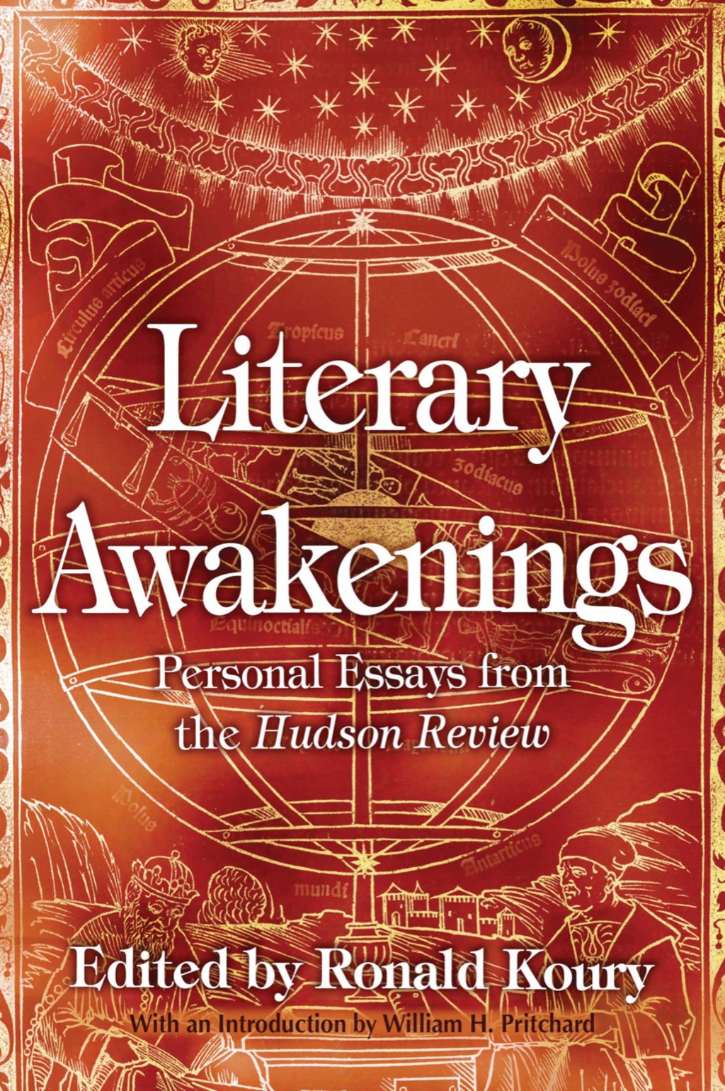 Literary Awakenings Personal Essays from the Hudson Review