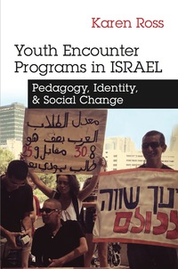 صورة الغلاف: Youth Encounter Programs in Israel 9780815635406