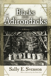 Imagen de portada: Blacks in the Adirondacks 9780815610939