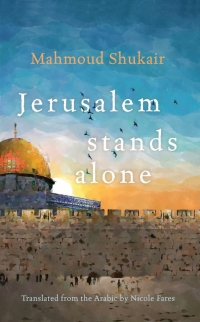 Cover image: Jerusalem Stands Alone 9780815611035