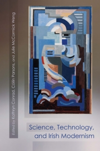 Cover image: Science, Technology, and Irish Modernism 9780815635987