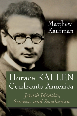صورة الغلاف: Horace Kallen Confronts America 9780815636410
