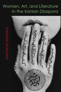 Imagen de portada: Women, Art, and Literature in the Iranian Diaspora 9780815636557