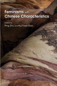 Cover image: Feminisms with Chinese Characteristics 9780815637257