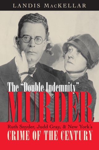 Cover image: The Double Indemnity Murder 9780815608240