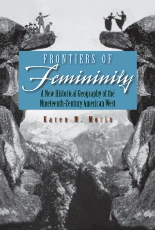 Cover image: Frontiers of Femininity 9780815631675