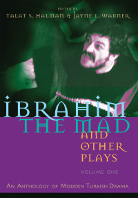 Imagen de portada: Ibrahim the Mad and Other Plays 9780815608974