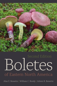 Cover image: Boletes of Eastern North America, Second Edition 2nd edition 9780815611653