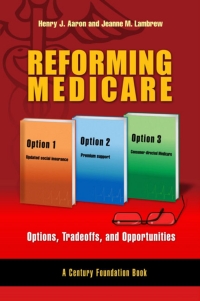 Imagen de portada: Reforming Medicare 9780815733881