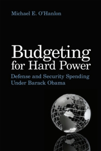Cover image: Budgeting for Hard Power 9780815702948