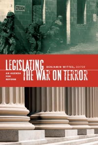 Omslagafbeelding: Legislating the War on Terror 9780815703105