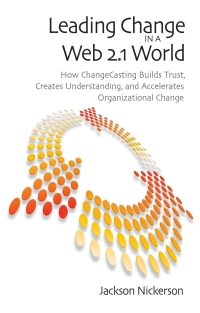 Immagine di copertina: Leading Change in a Web 2.1 World 9780815725428