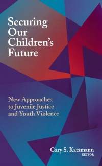 Imagen de portada: Securing Our Children's Future 9780815706069