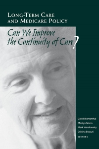 Cover image: Long-Term Care and Medicare Policy 9780815710134