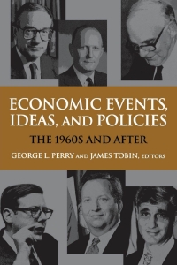 Cover image: Economic Events, Ideas, and Policies 9780815770114