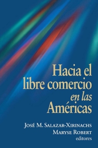 Cover image: Hacia el Libre Comercio en las Americas 9780815700913