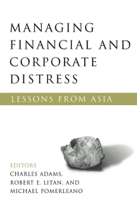 Cover image: Managing Financial and Corporate Distress 9780815701033