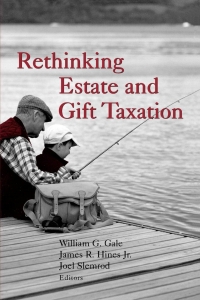 Cover image: Rethinking Estate and Gift Taxation 9780815700692