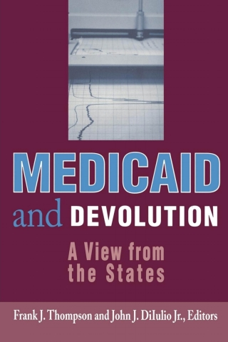 Imagen de portada: Medicaid and Devolution 1st edition 9780815784517