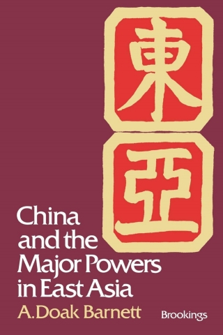 Cover image: China and the Major Powers in East Asia 1st edition 9780815708247