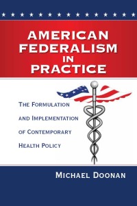 Omslagafbeelding: American Federalism in Practice 9780815724834