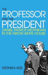 Omslagafbeelding: The Professor and the President 9780815726159