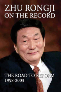 Titelbild: Zhu Rongji on the Record 9780815726272