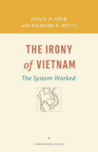 Cover image: The Irony of Vietnam 9780815726784