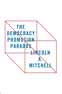 Titelbild: The Democracy Promotion Paradox 9780815727026