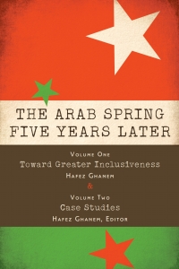 Cover image: The Arab Spring Five Years Later: Vol. 1 & Vol. 2 9780815727514