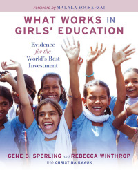 صورة الغلاف: What Works in Girls' Education 9780815728603