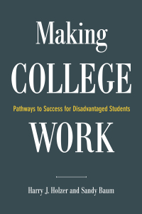 Cover image: Making College Work 9780815730217