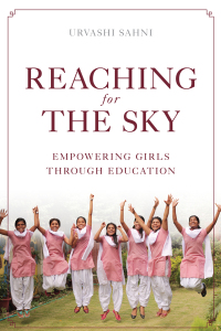 Omslagafbeelding: Reaching for the Sky: Empowering Girls Through Education 9780815730385