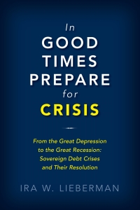 صورة الغلاف: In Good Times Prepare for Crisis 9780815735342