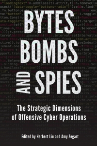 Omslagafbeelding: Bytes, Bombs, and Spies 9780815735472