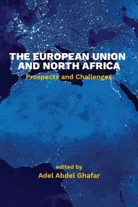 Cover image: The European Union and North Africa 9780815736950