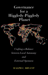 صورة الغلاف: Governance for a Higgledy-Piggledy Planet 9780815738718