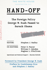 Cover image: Hand-Off: The Foreign Policy George W. Bush Passed to Barack Obama 9780815739777