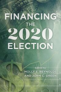Omslagafbeelding: Financing the 2020 Election 9780815740254
