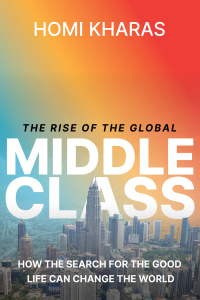 表紙画像: The Rise of the Global Middle Class 9780815740322