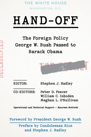 Cover image: Hand-Off: The Foreign Policy George W. Bush Passed to Barack Obama 1st edition 9780815739777