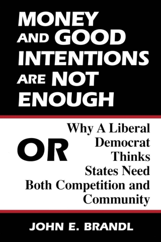 Cover image: Money and Good Intentions Are Not Enough 1st edition 9780815710592