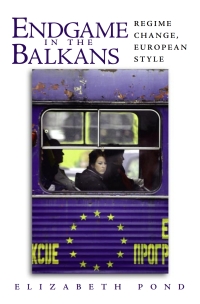 Cover image: Endgame in the Balkans 9780815771609