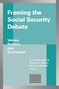 Omslagafbeelding: Framing the Social Security Debate 9780815701538